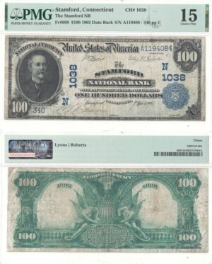 1902 $100 Connecticut, Stamford Charter 1038 PMG Ch F-15