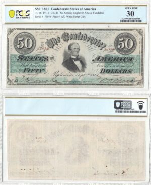 1861 $50 Confederate Note T-16 PCGS-30