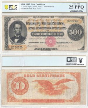 1882 $500 Gold Certificate Fr-1216b PCGS VF-25 PPQ
