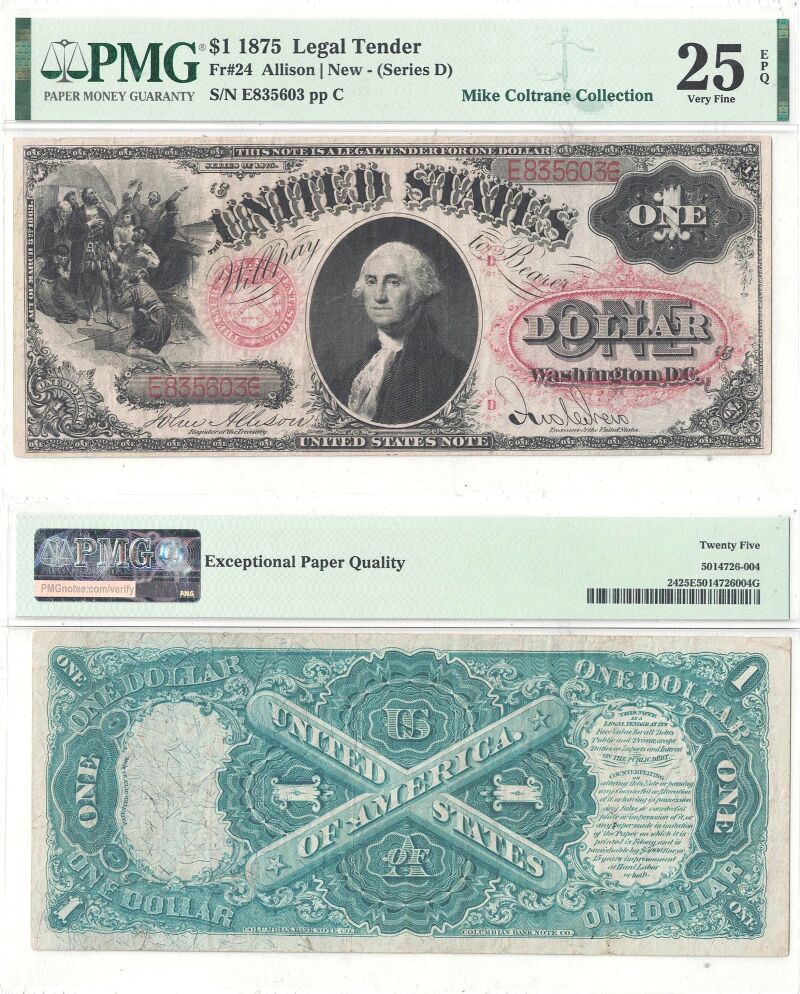 1875 $1 Legal Tender Note Fr-24 PMG VF-25 EPQ