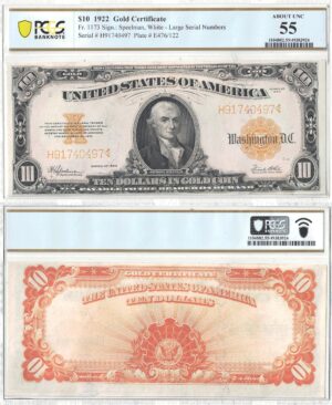 1922 $10 Gold Certificate Fr-1173 PCGS AU-55