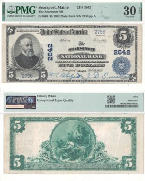 1902 $5 Maine, Searsport Charter 2642 PMG VF-30 EPQ