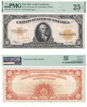 1922 $10 Gold Certificate Fr-1173 PMG VF-25 EPQ