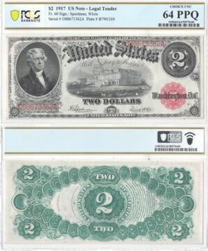 1917 $2 Legal Tender Note Fr-60 PCGS Choice CU-64 PPQ
