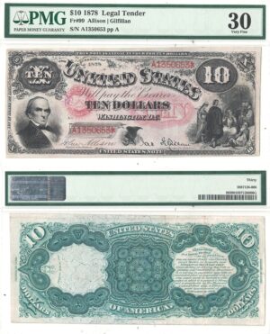 1878 $10 Legal Tender Note Fr-99 PMG VF-30