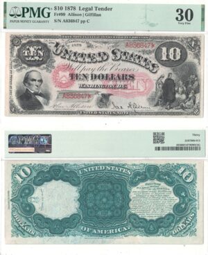 1878 $10 Legal Tender Fr-99 PMG VF-30