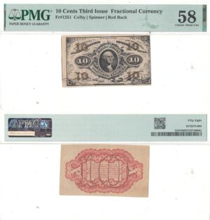 10 Cent 3rd Issue Fractional Currency Fr-1251 PMG AU-58