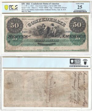 1861 $50 Confederate Note T-4 PCGS VF-25 Military Endorsement