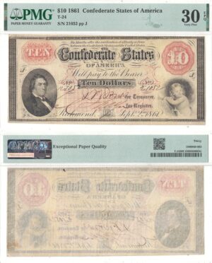 1861 $10 Confederate Note T-24 PMG VF-30 EPQ