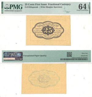 25 Cent 1st Issue Fractional Currency Fr-1282SP Wide Margins Back PMG Choice CU-64 EPQ