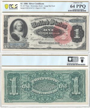 1886 $1 Silver Certificate Fr-217 PCGS Choice CU-64 PPQ